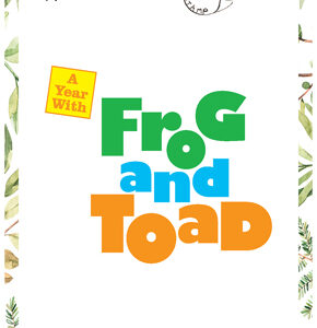 A Year With Frog and Toad